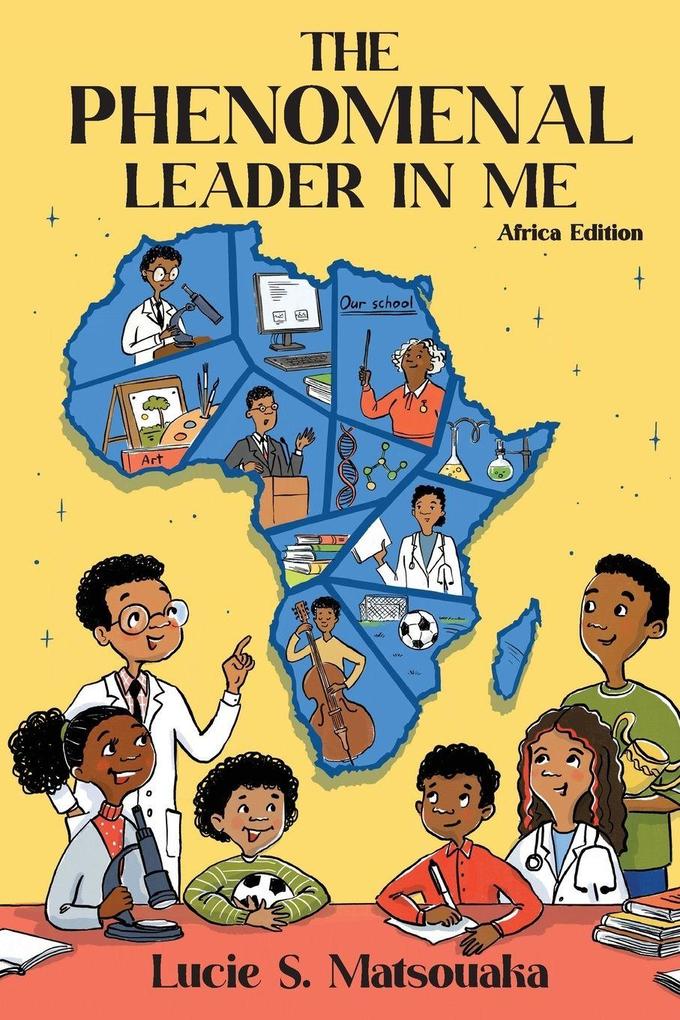 The Phenomenal Leader In Me