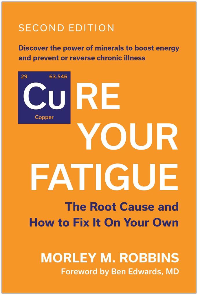 Cure Your Fatigue Second Edition
