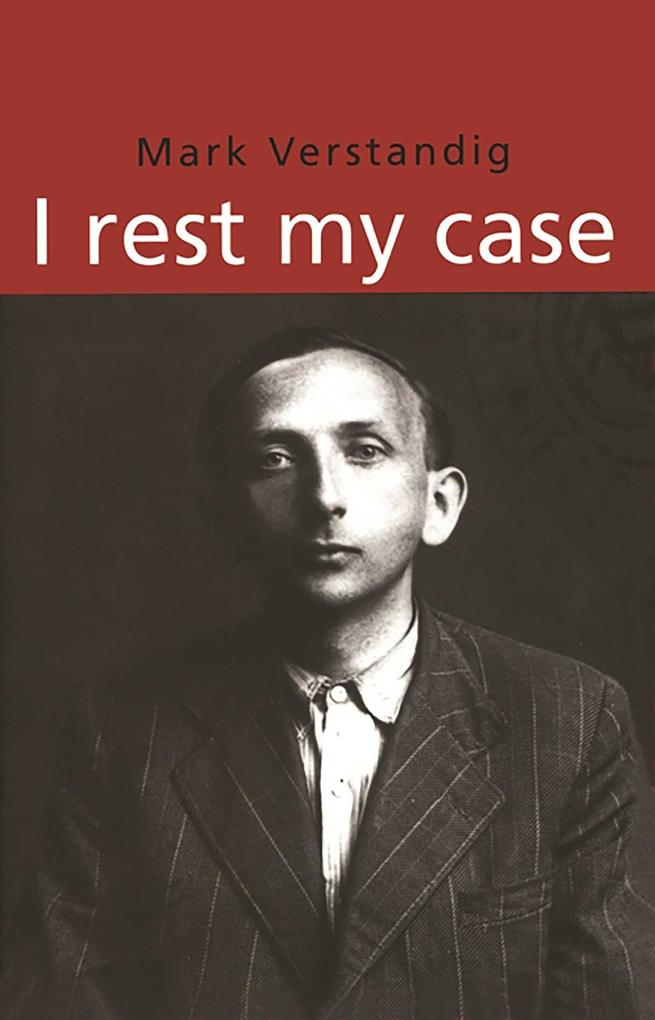 I Rest My Case