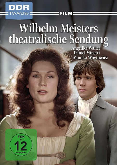 Wilhelm Meisters theatralische Sendung