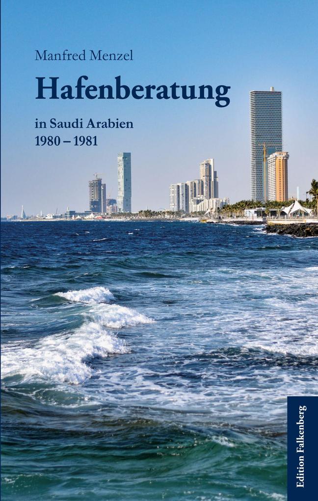 Hafenberatung in Saudi Arabien 1980 - 1981
