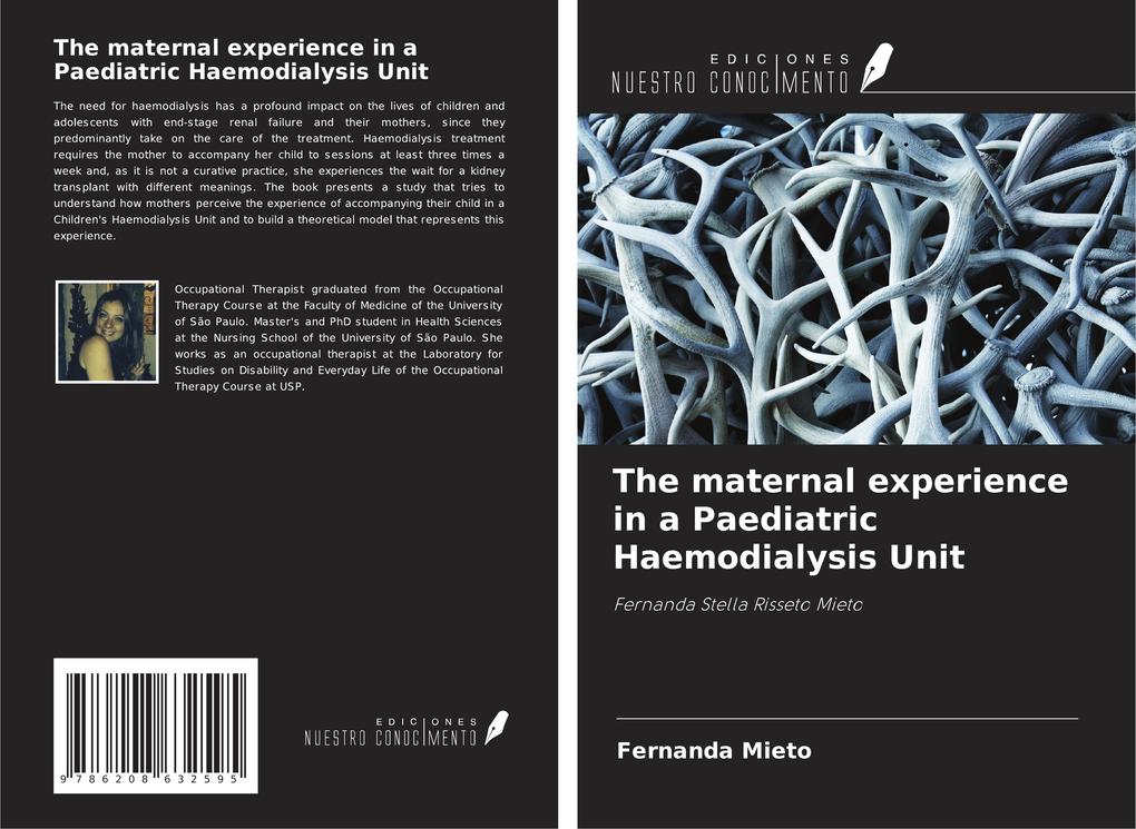 The maternal experience in a Paediatric Haemodialysis Unit
