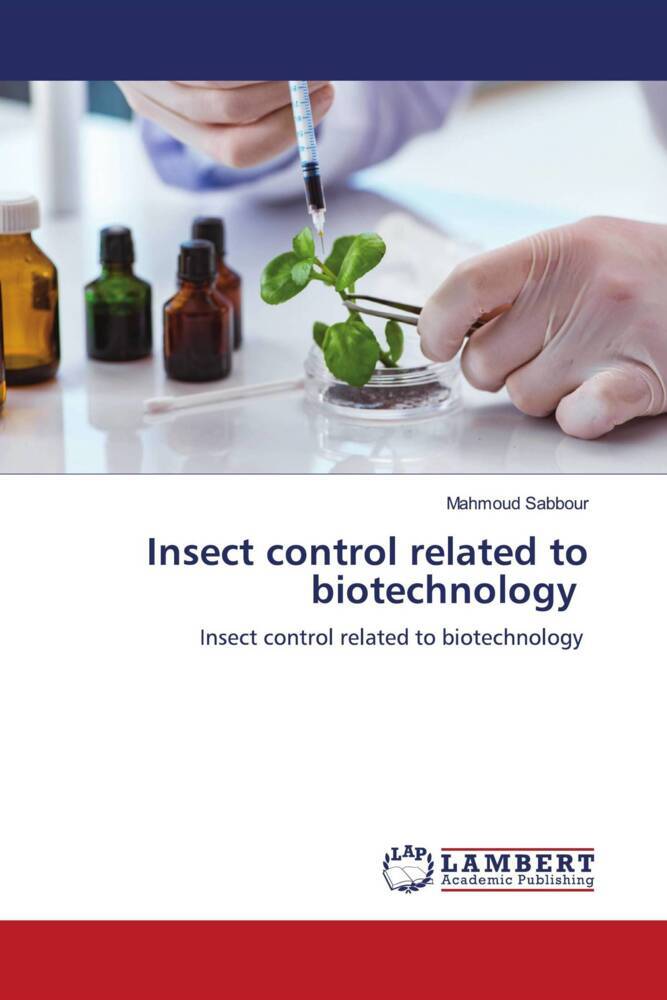 Insect control related to biotechnology