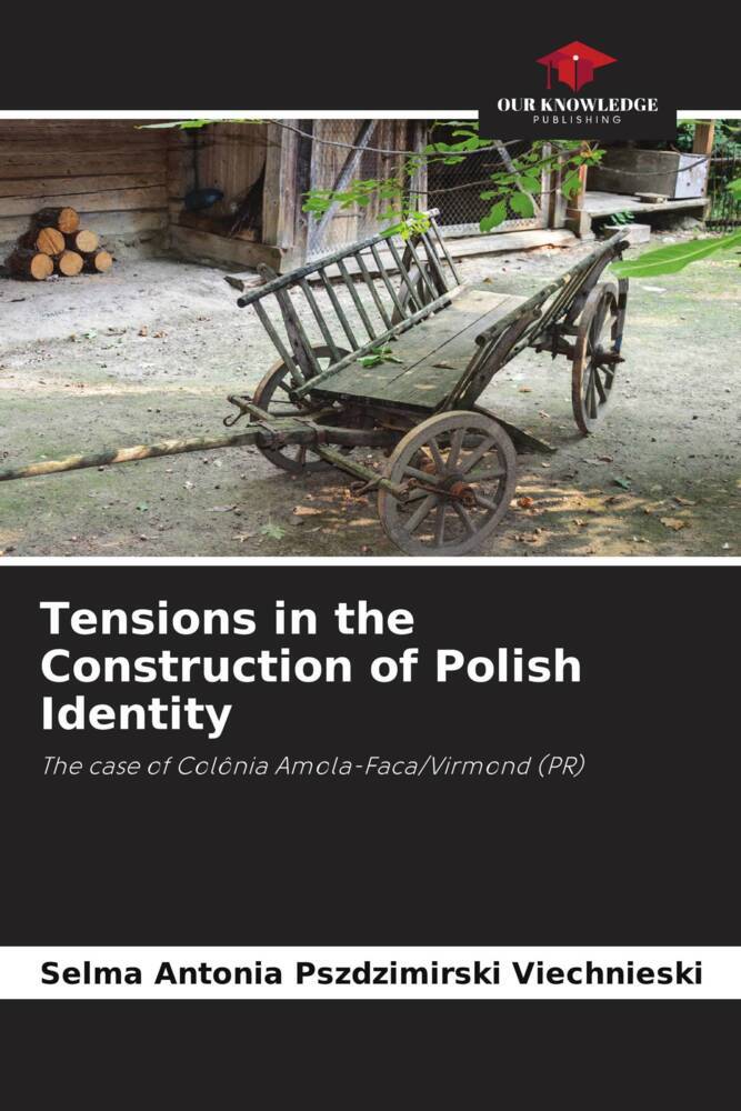 Tensions in the Construction of Polish Identity
