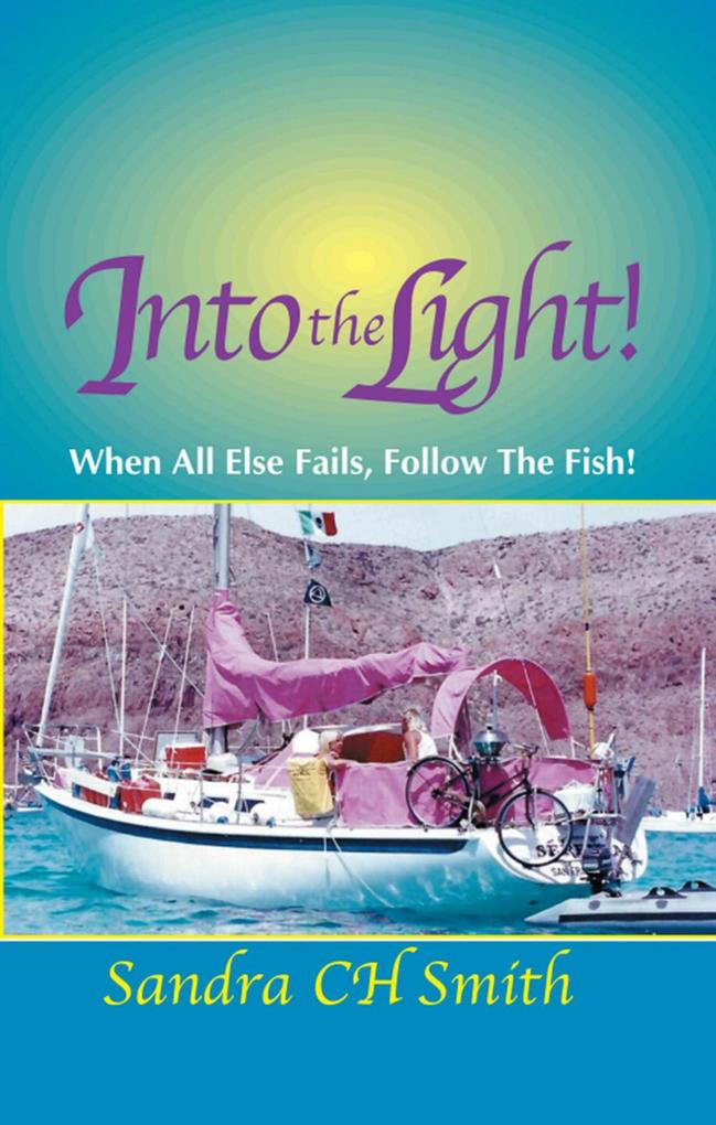 Into the Light!