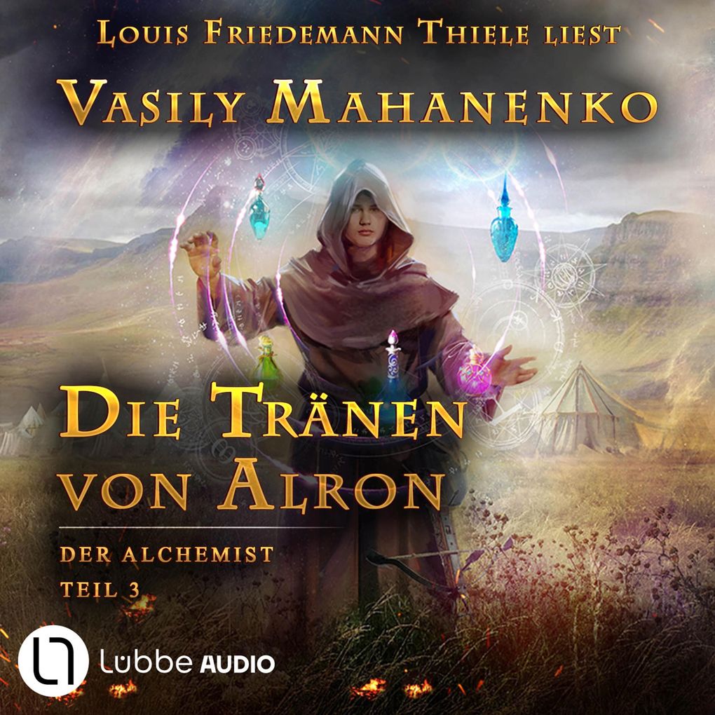 Die Tränen von Alron - Der Alchemist Teil 3