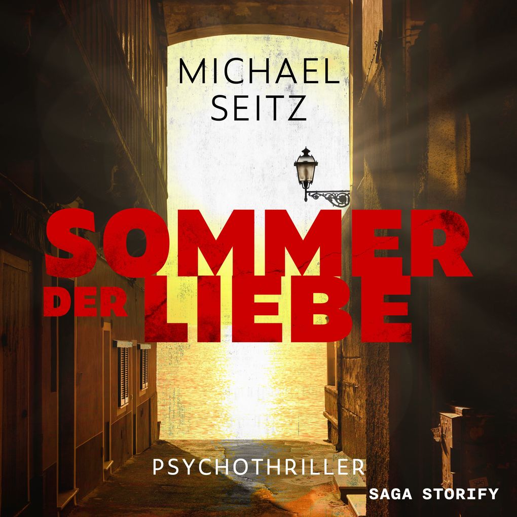 Sommer der Liebe Psychothriller
