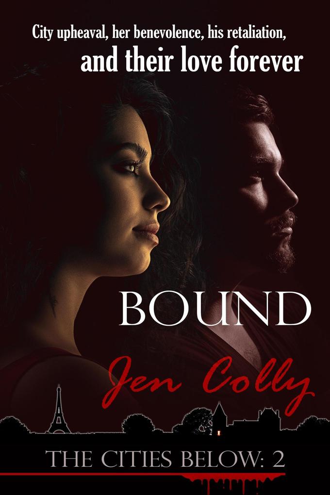 Bound (The Cities Below #2)