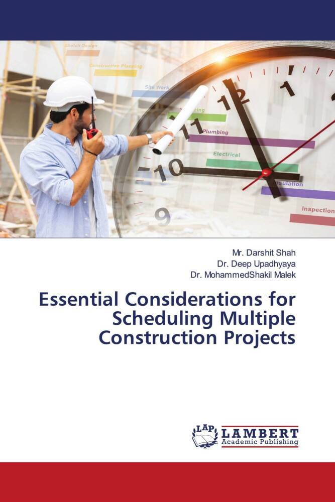 Essential Considerations for Scheduling Multiple Construction Projects