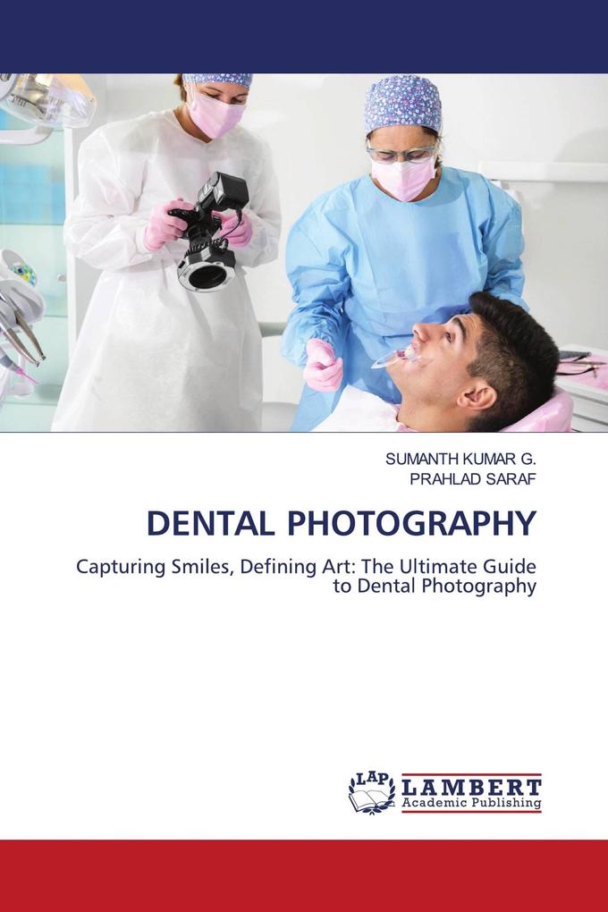 DENTAL PHOTOGRAPHY
