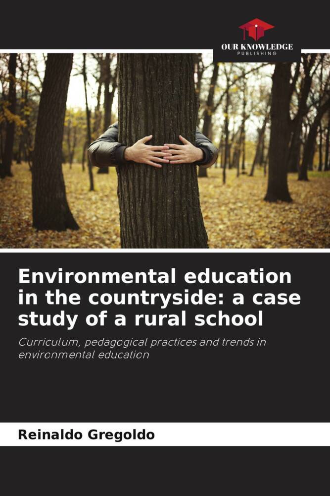 Environmental education in the countryside: a case study of a rural school