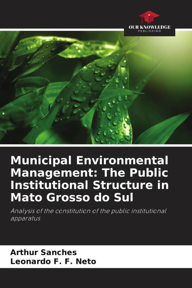 Municipal Environmental Management: The Public Institutional Structure in Mato Grosso do Sul