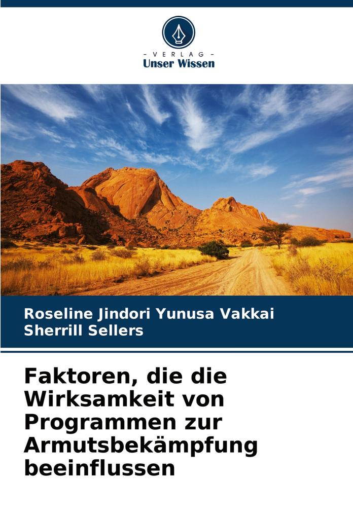 Faktoren die die Wirksamkeit von Programmen zur Armutsbekämpfung beeinflussen