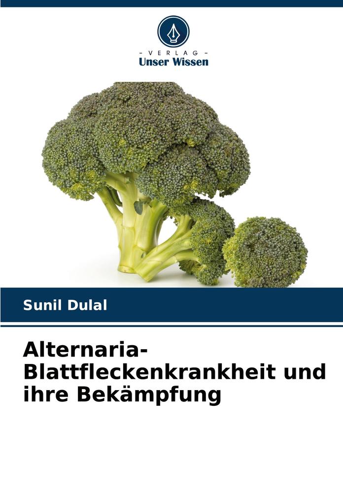 Alternaria-Blattfleckenkrankheit und ihre Bekämpfung