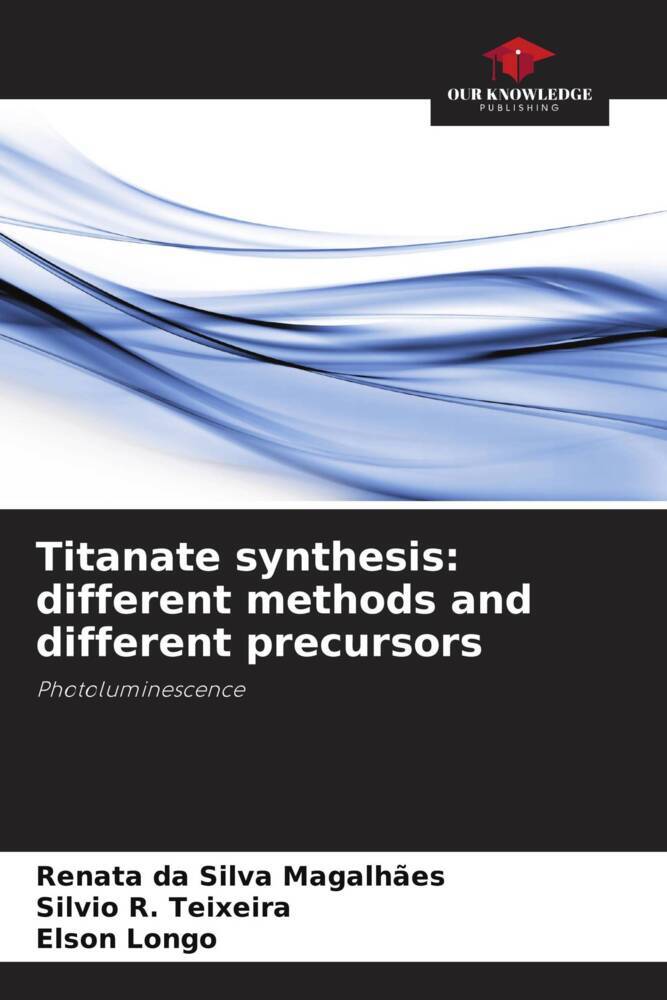 Titanate synthesis: different methods and different precursors