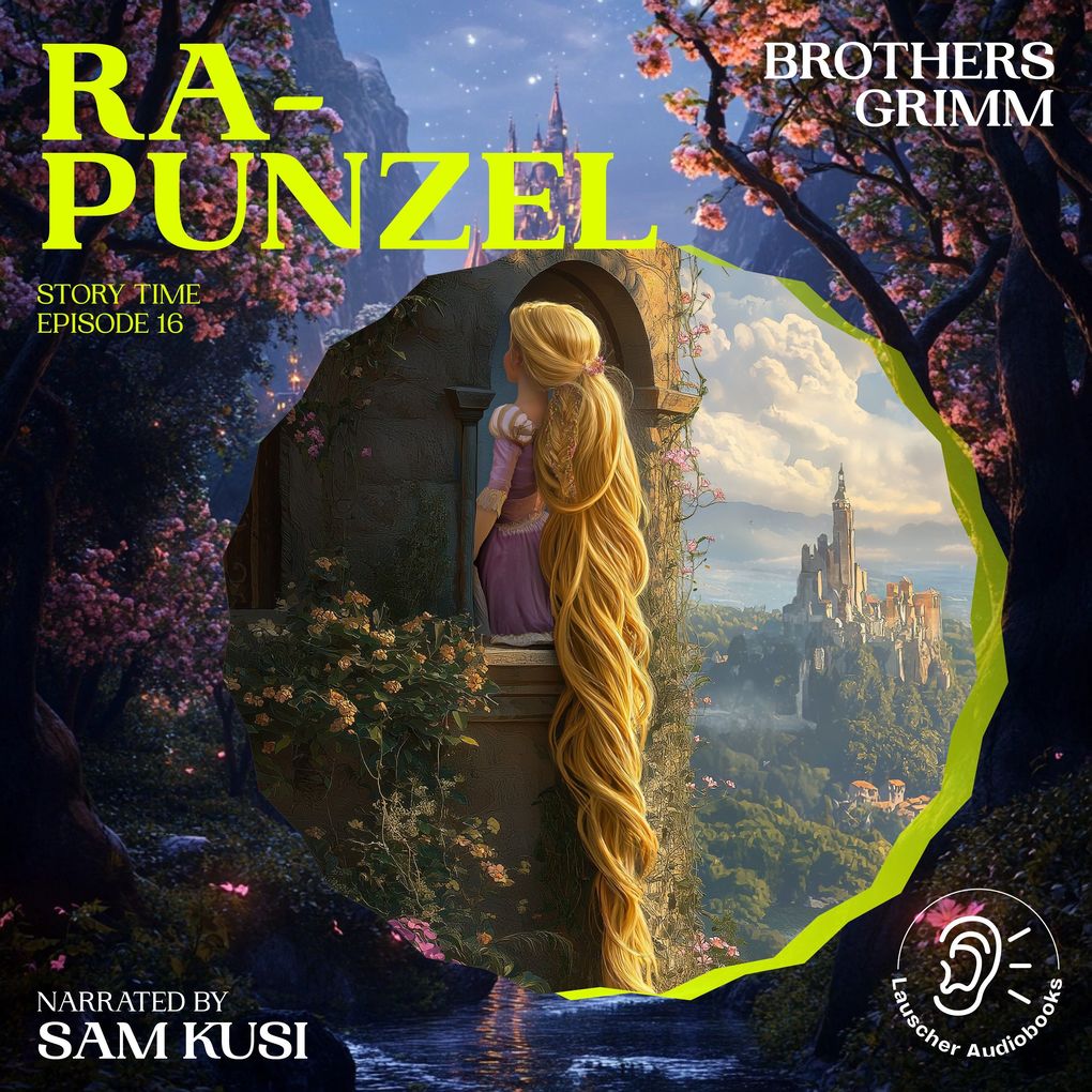 Rapunzel (Story Time Episode 16)