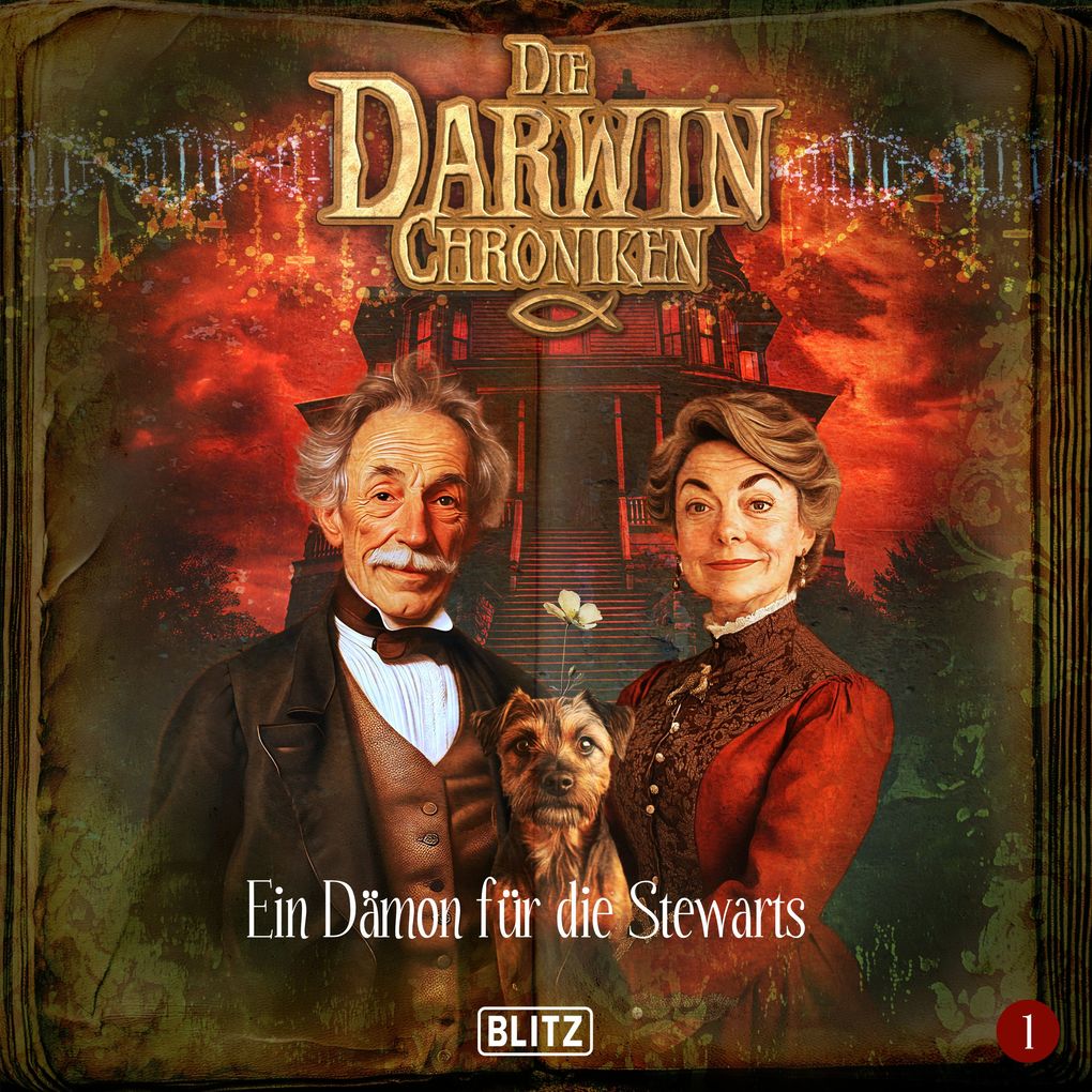 Die Darwin Chroniken - Folge 1: Ein Dämon für die Stewarts