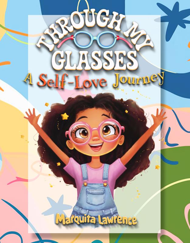 Through My Glasses: A Journey of Self-Love