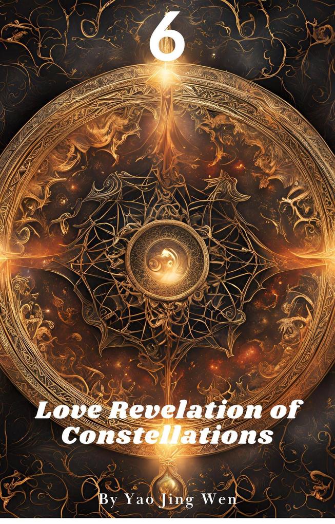 Love Revelation of Constellations 6