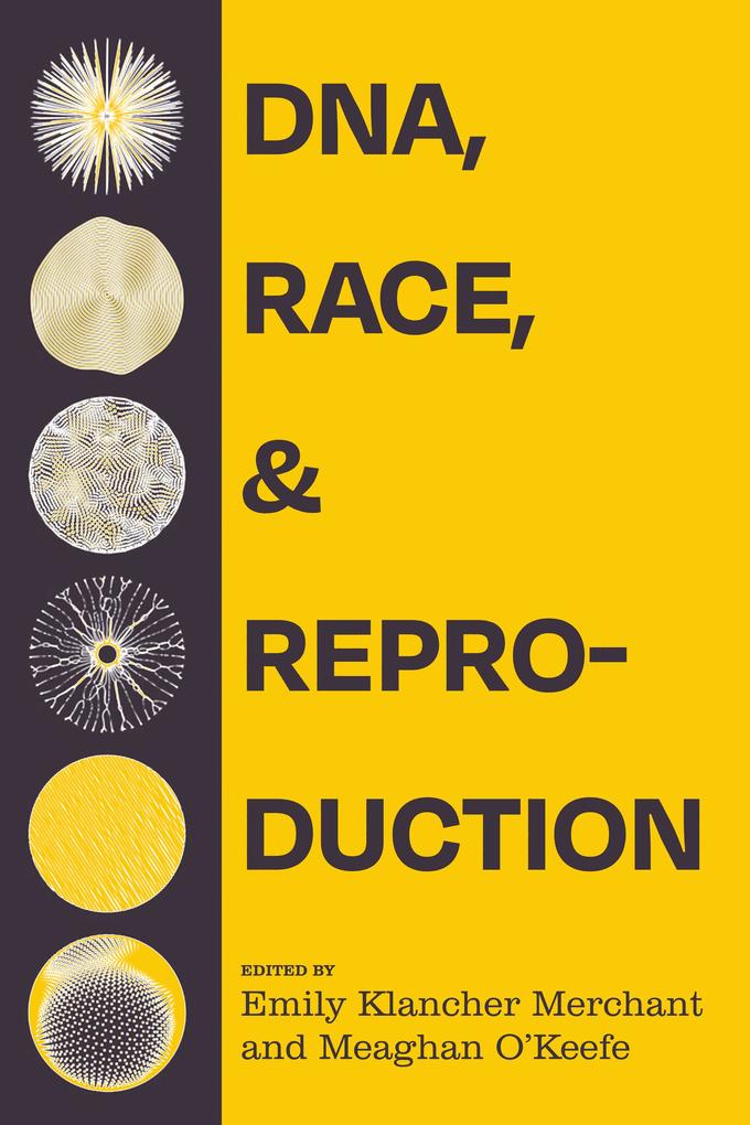 DNA Race and Reproduction