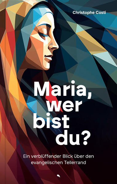 Maria wer bist du?