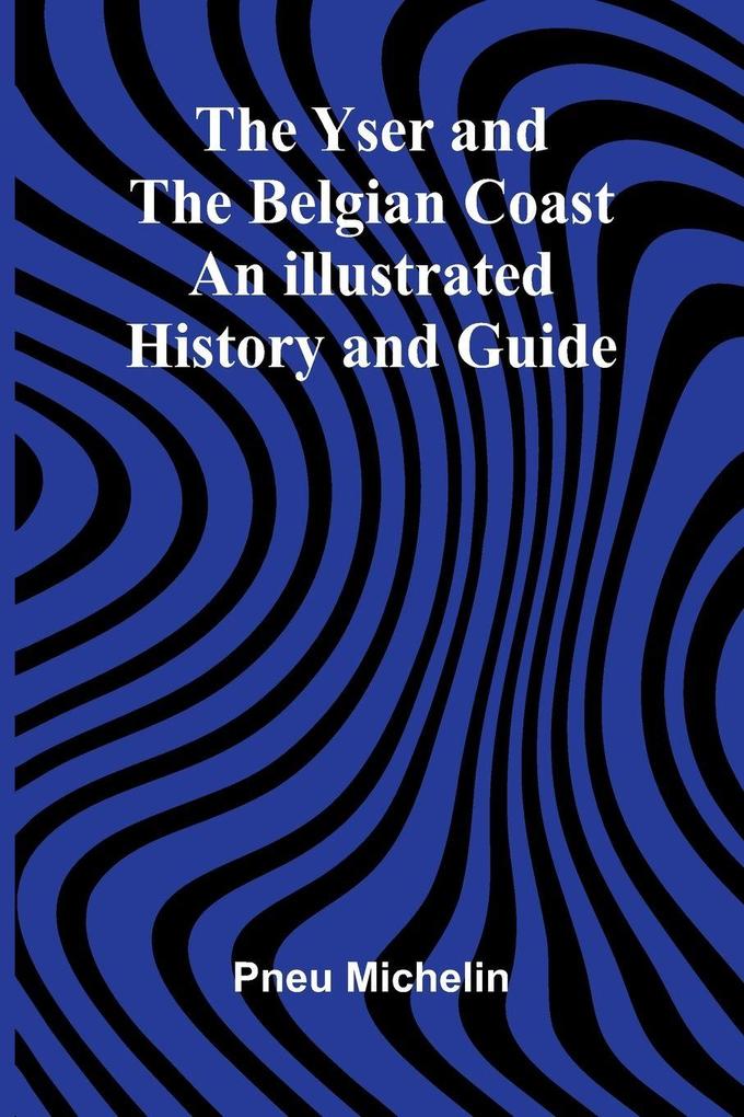 The Yser and the Belgian Coast