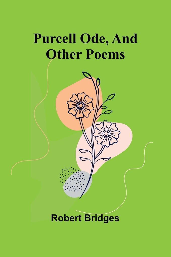 Purcell Ode and Other Poems