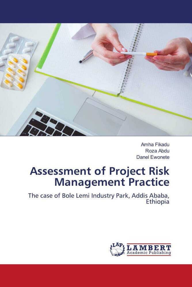 Assessment of Project Risk Management Practice