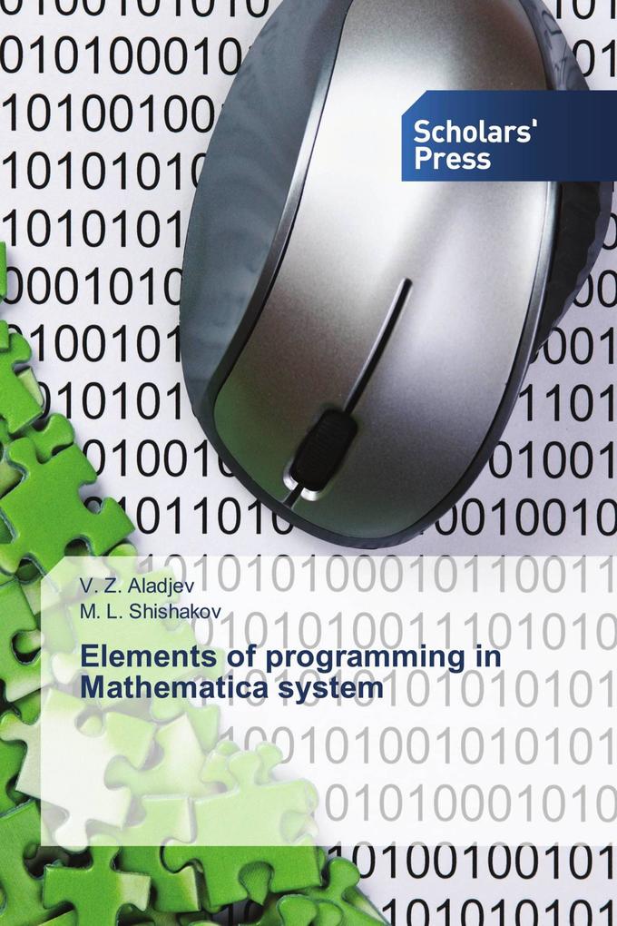 Elements of programming in Mathematica system