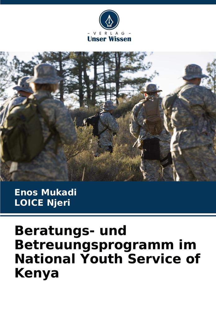 Beratungs- und Betreuungsprogramm im National Youth Service of Kenya