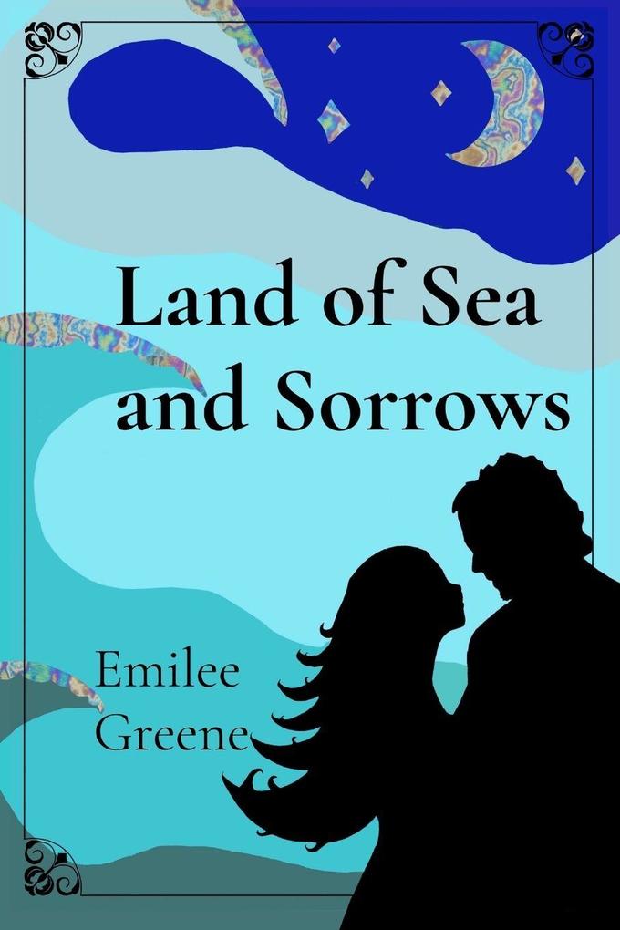Land of Sea and Sorrows
