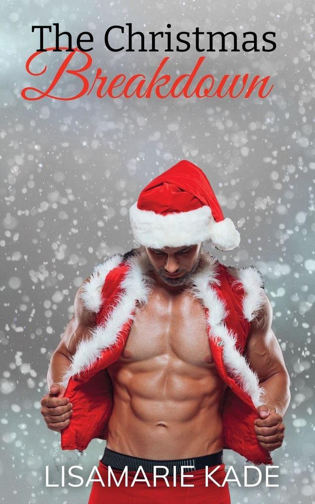 The Christmas Breakdown