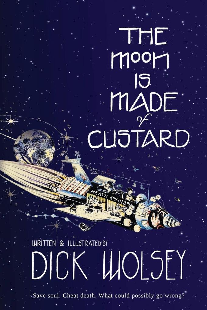 The Moon is Made of Custard