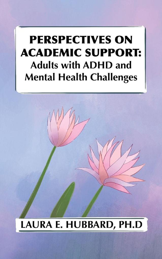 Perspectives on Academic Support