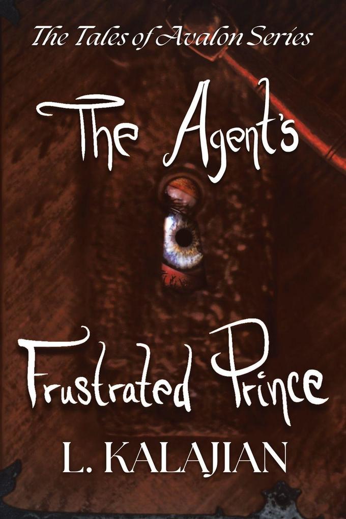 The Agent's Frustrated Prince