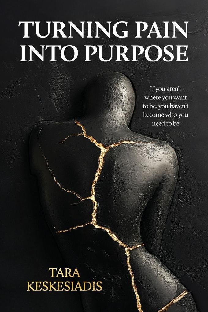 Turning Pain into Purpose