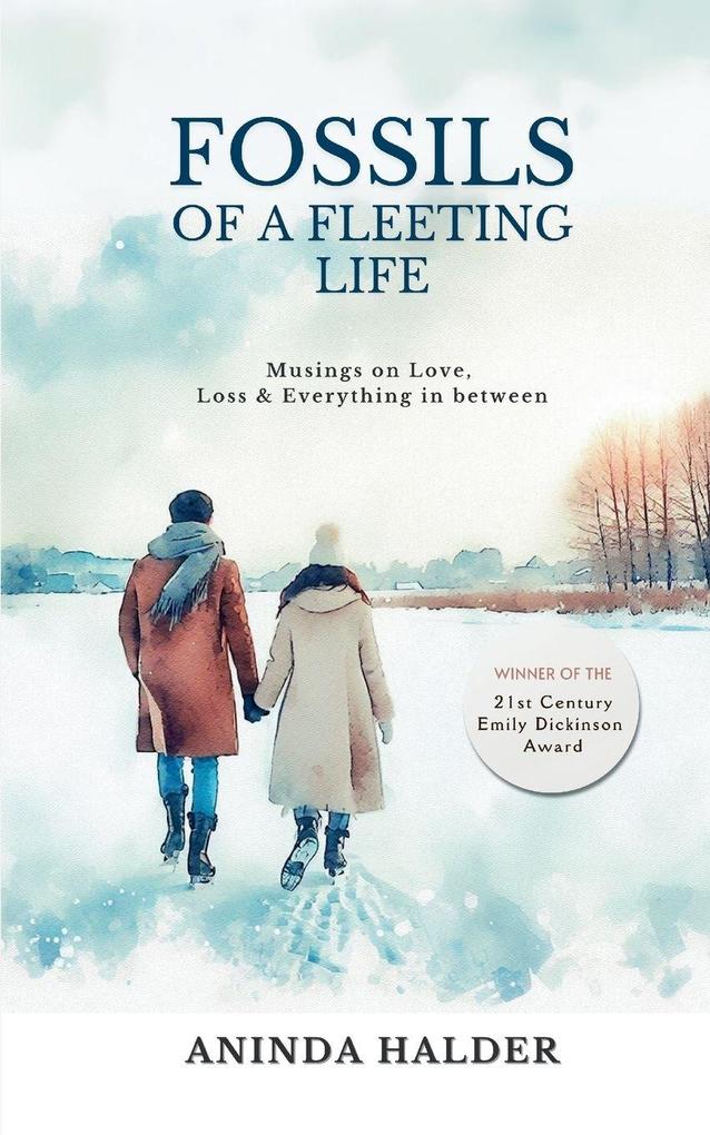 Fossils of a fleeting life