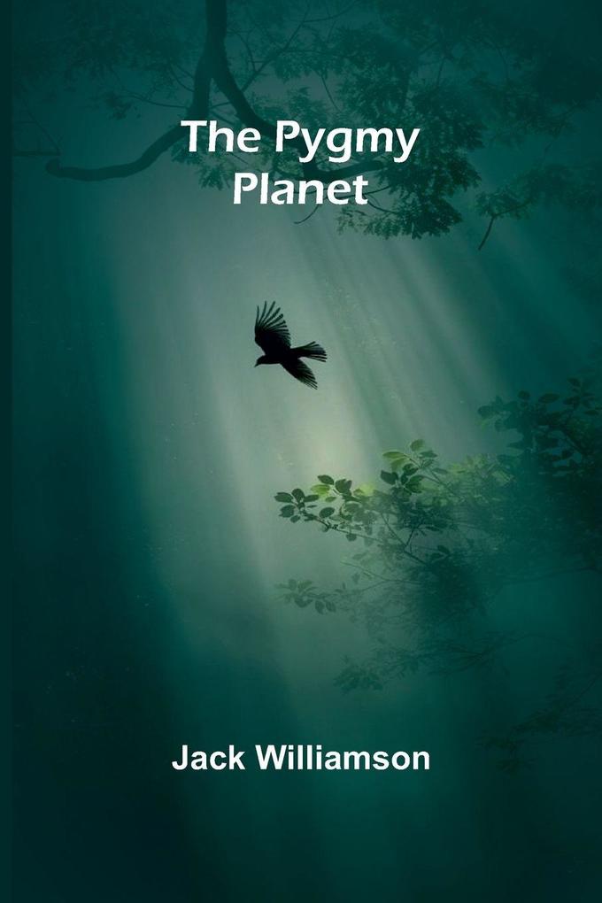 The Pygmy Planet