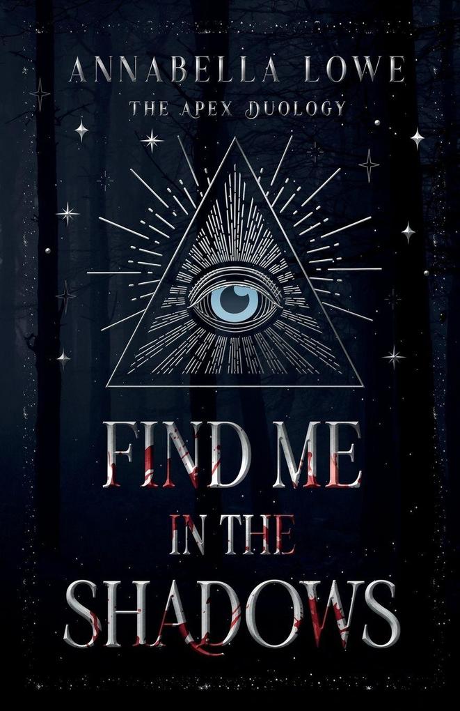 Find Me in the Shadows