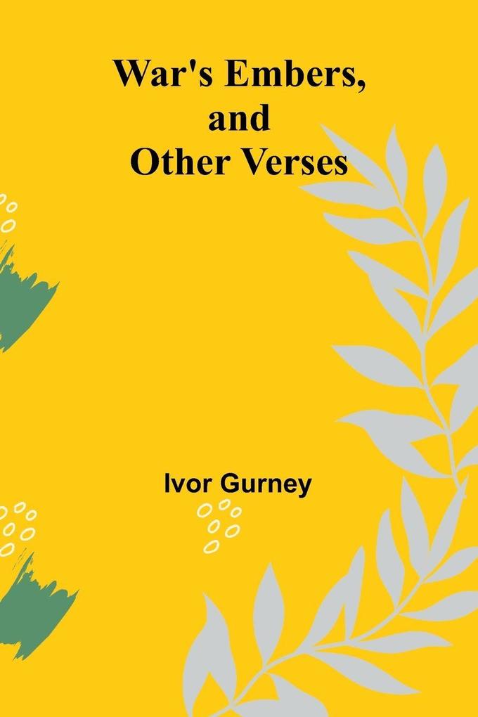 War's Embers and Other Verses