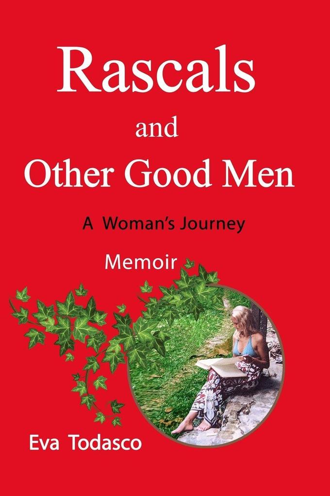 Rascals and Other Good Men