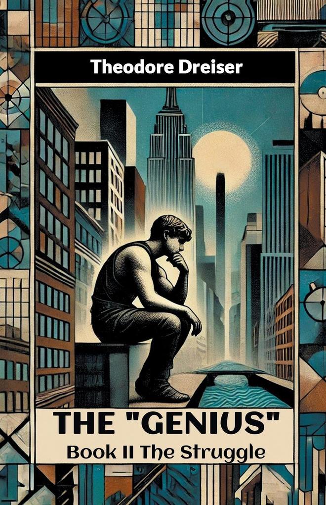 The 'Genius' Book II The Struggle