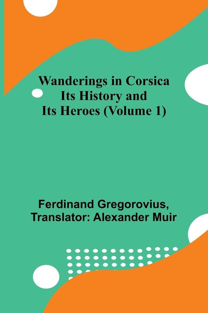 Wanderings in Corsica