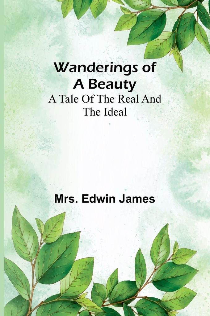 Wanderings of a beauty
