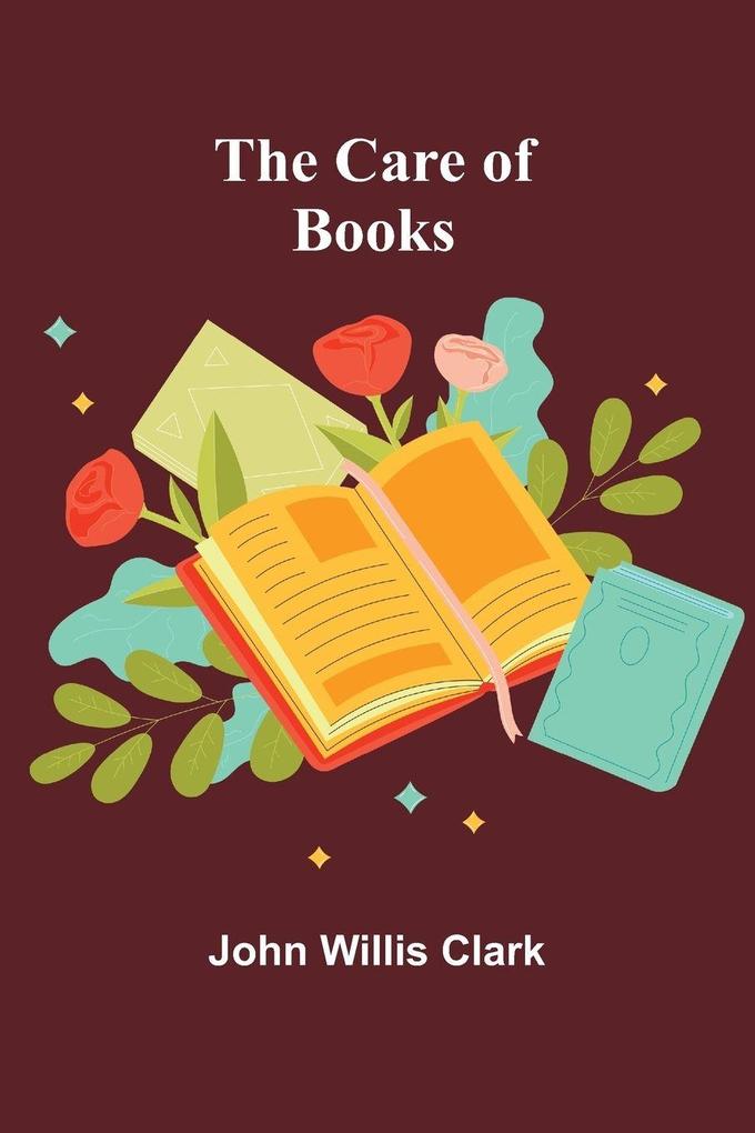 The Care of Books