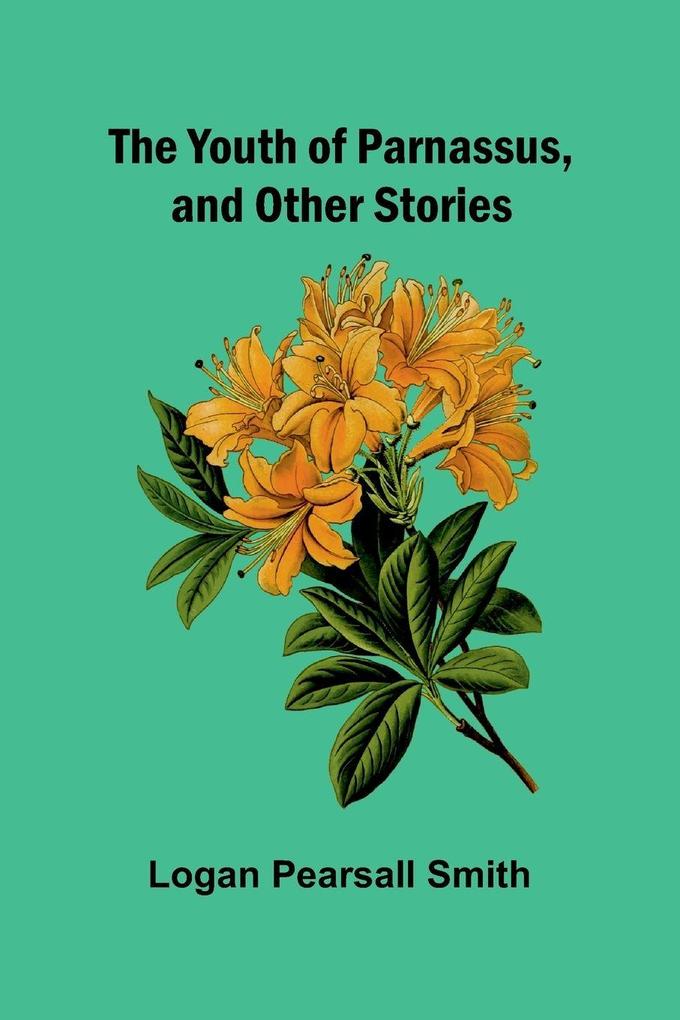 The Youth of Parnassus and Other Stories