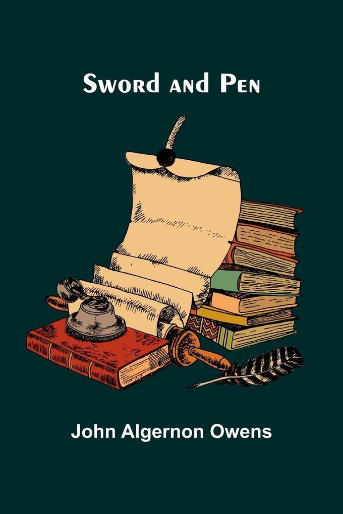Sword and Pen