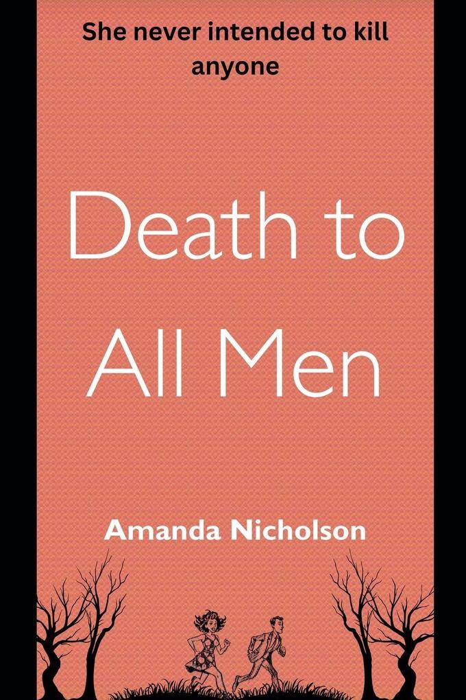 Death to All Men