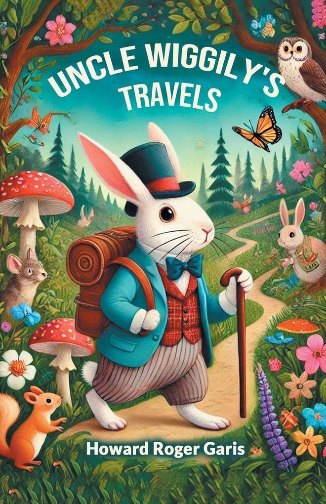 Uncle Wiggily's Travels