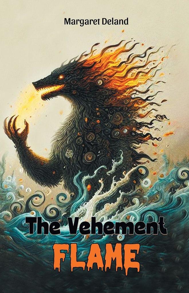 The Vehement Flame